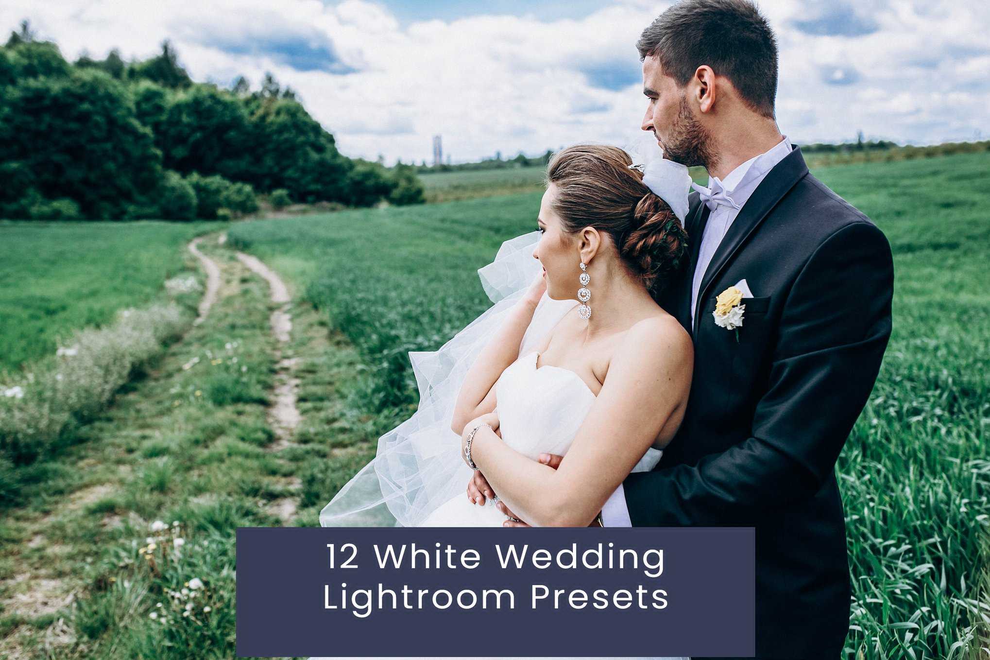 12款白色婚礼Lightroom预设&动作包 12 White Wedding Lightroom Presets  Actions